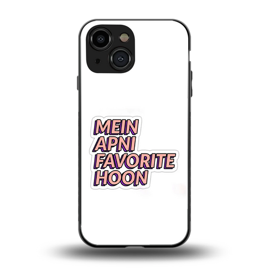 Mein Apni Fevorite Hoon back phone cover | glass case for iphone 13 mini