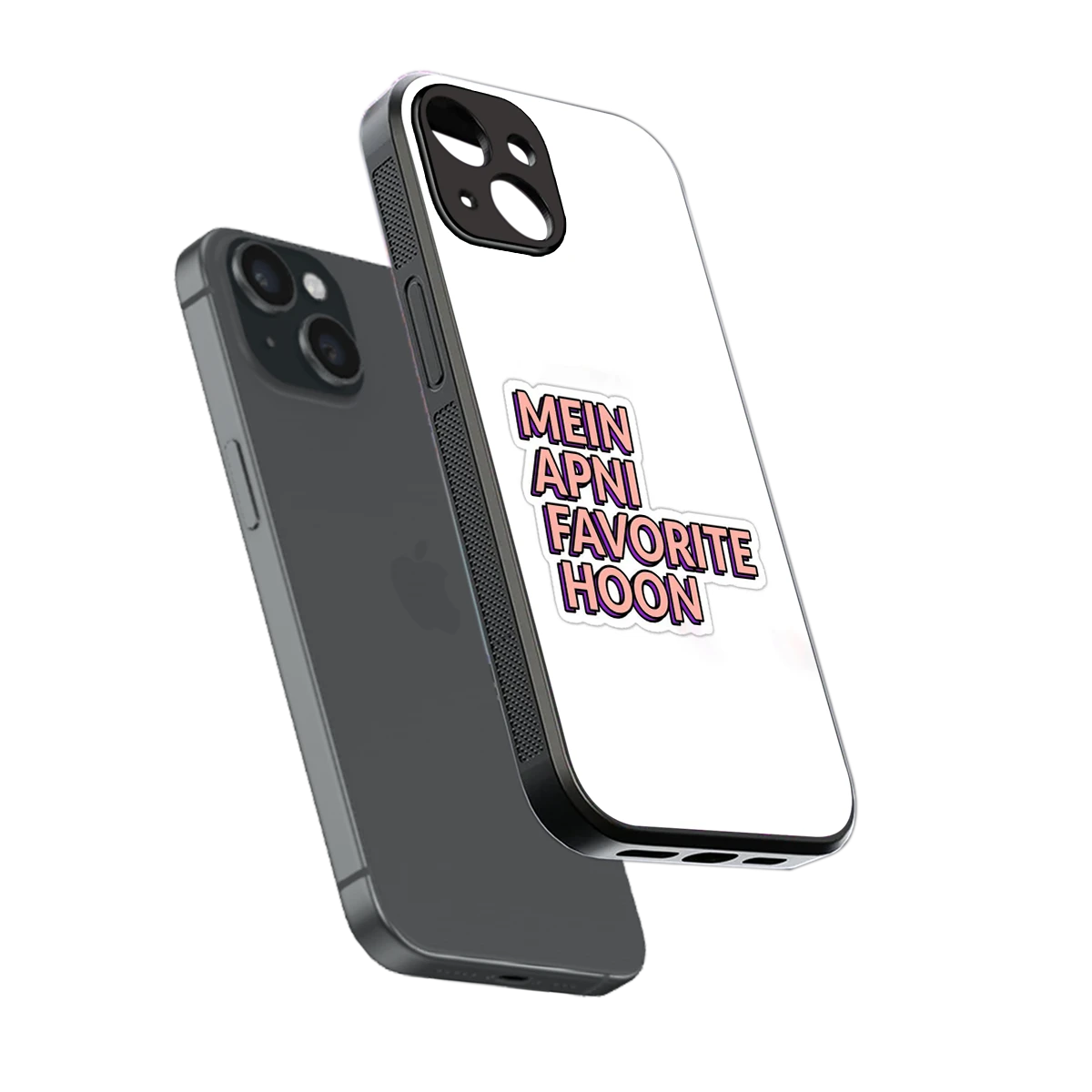 Mein Apni Fevorite Hoon sleek iphone 14 cover with tempered glass back and TPU edges