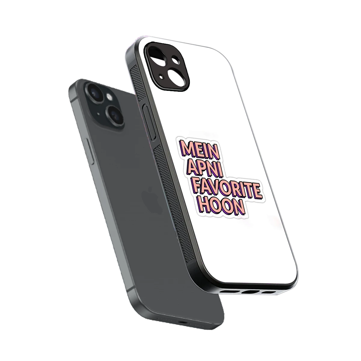 Mein Apni Fevorite Hoon sleek iphone 14 plus cover with tempered glass back and TPU edges