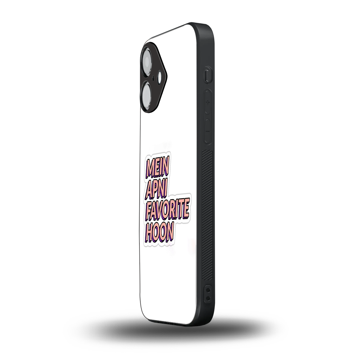 Mein Apni Fevorite Hoon Phone Case for Iphone 16 | Glass Case