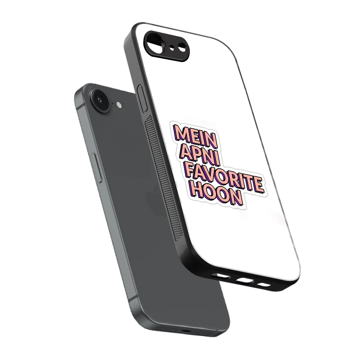 Mein Apni Fevorite Hoon sleek iphone 17e cover with tempered glass back and TPU edges