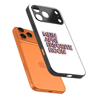 Mein Apni Fevorite Hoon sleek iphone 17 pro cover with tempered glass back and TPU edges