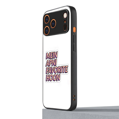 Mein Apni Fevorite Hoon iphone 17 pro mobile cover | shockproof glass phone case