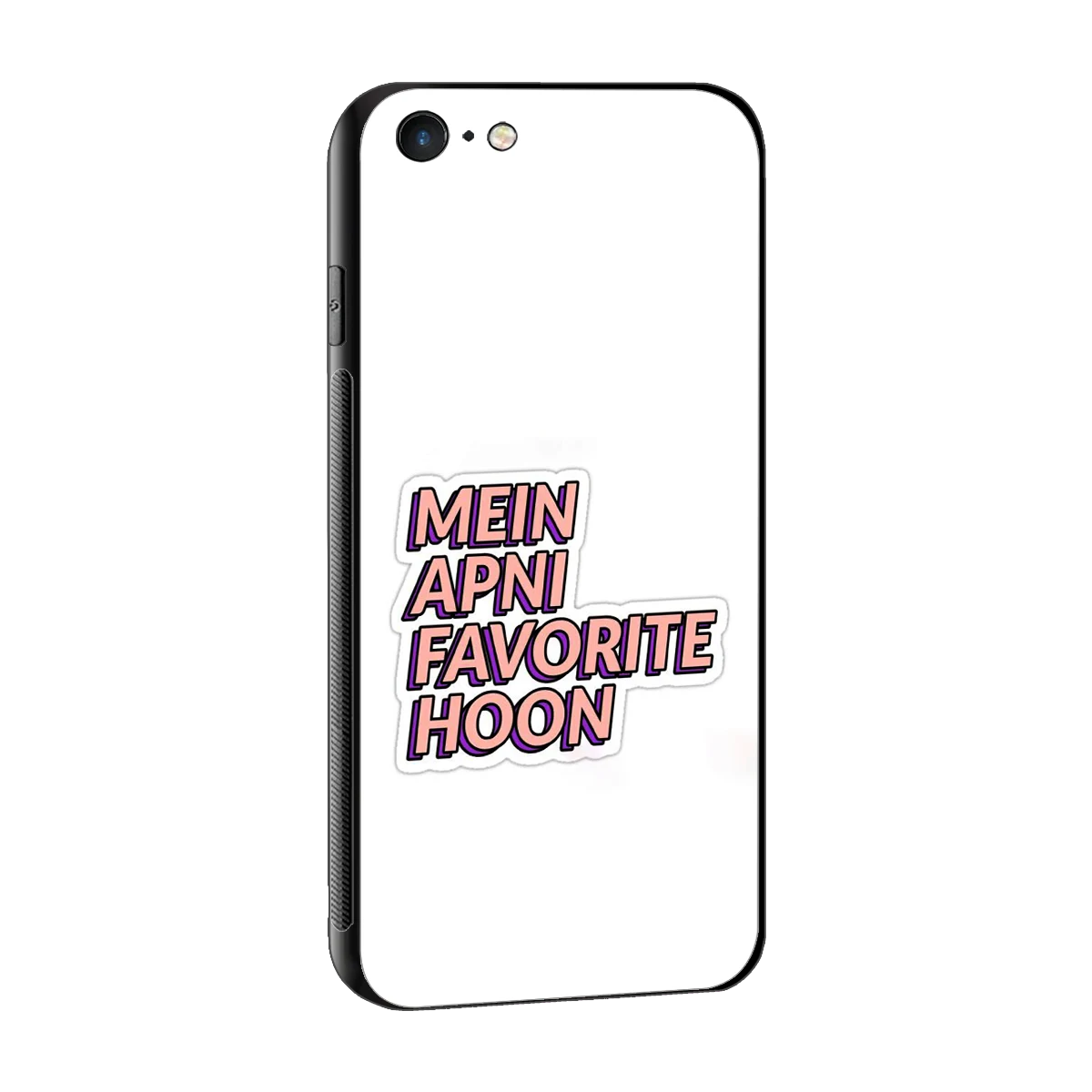 Mein Apni Fevorite Hoon sleek iphone 6s plus cover with tempered glass back and TPU edges