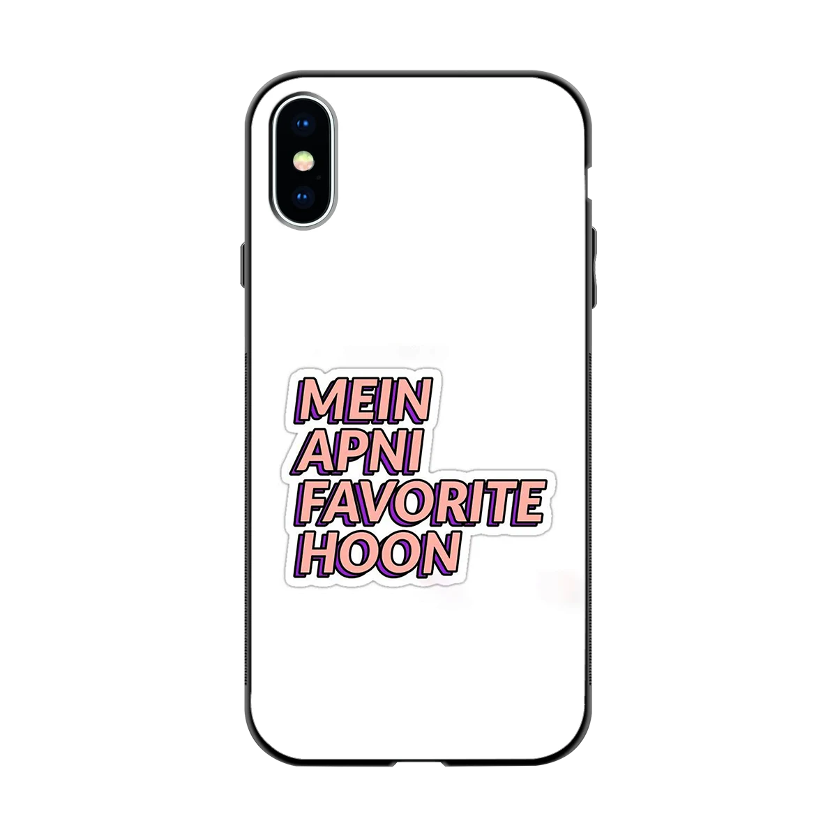Mein Apni Fevorite Hoon back phone cover | glass case for iphone x
