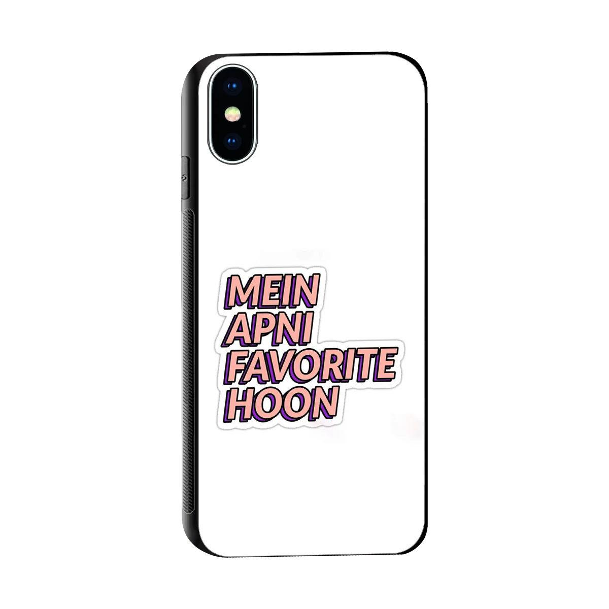 Mein Apni Fevorite Hoon sleek iphone x cover with tempered glass back and TPU edges