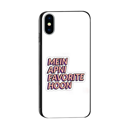 Mein Apni Fevorite Hoon sleek iphone x cover with tempered glass back and TPU edges