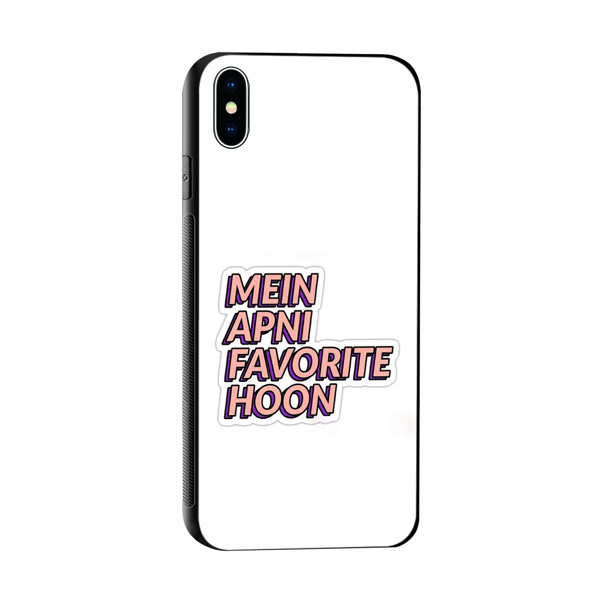Mein Apni Fevorite Hoon sleek iphone xs max cover with tempered glass back and TPU edges