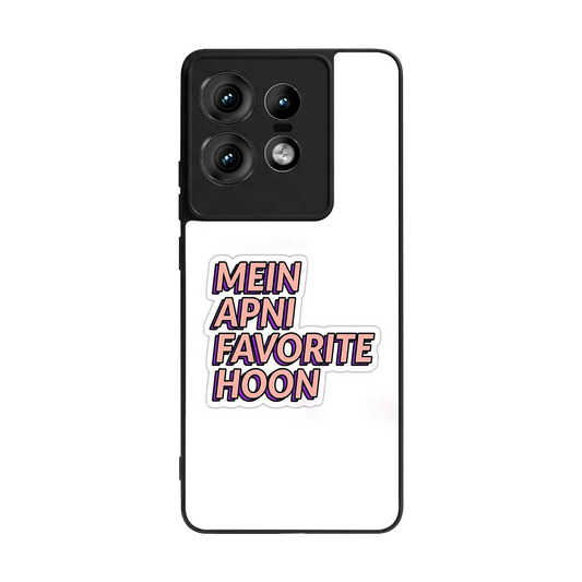 Mein Apni Fevorite Hoon back phone cover | glass case for motorola edge 50 pro