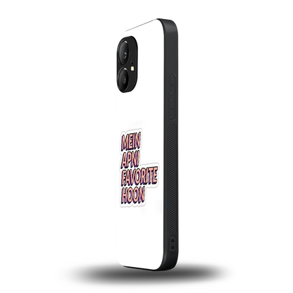 Mein Apni Fevorite Hoon nothing phone 1 mobile cover | shockproof glass phone case