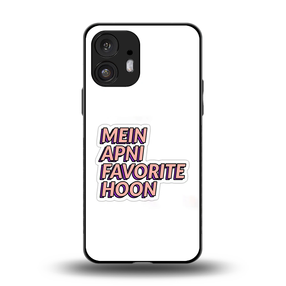Mein Apni Fevorite Hoon back phone cover | glass case for nothing phone 2