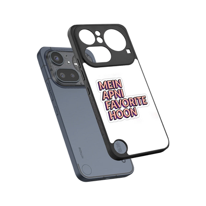 Mein Apni Fevorite Hoon sleek nothing phone 4a pro cover with tempered glass back and TPU edges