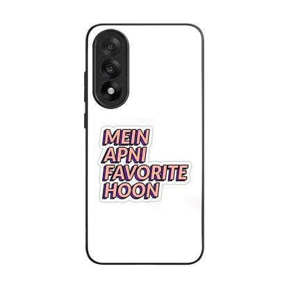 Mein Apni Fevorite Hoon back phone cover | glass case for oneplus nord 5