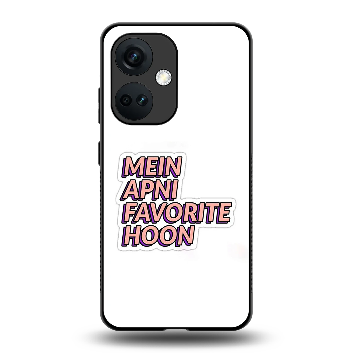 Mein Apni Fevorite Hoon back phone cover | glass case for oneplus nord ce 3