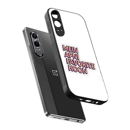 Mein Apni Fevorite Hoon sleek oneplus nord ce 4 lite cover with tempered glass back and TPU edges