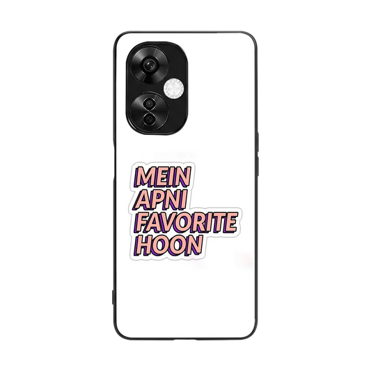Mein Apni Fevorite Hoon back phone cover | glass case for oneplus nord ce 3 lite
