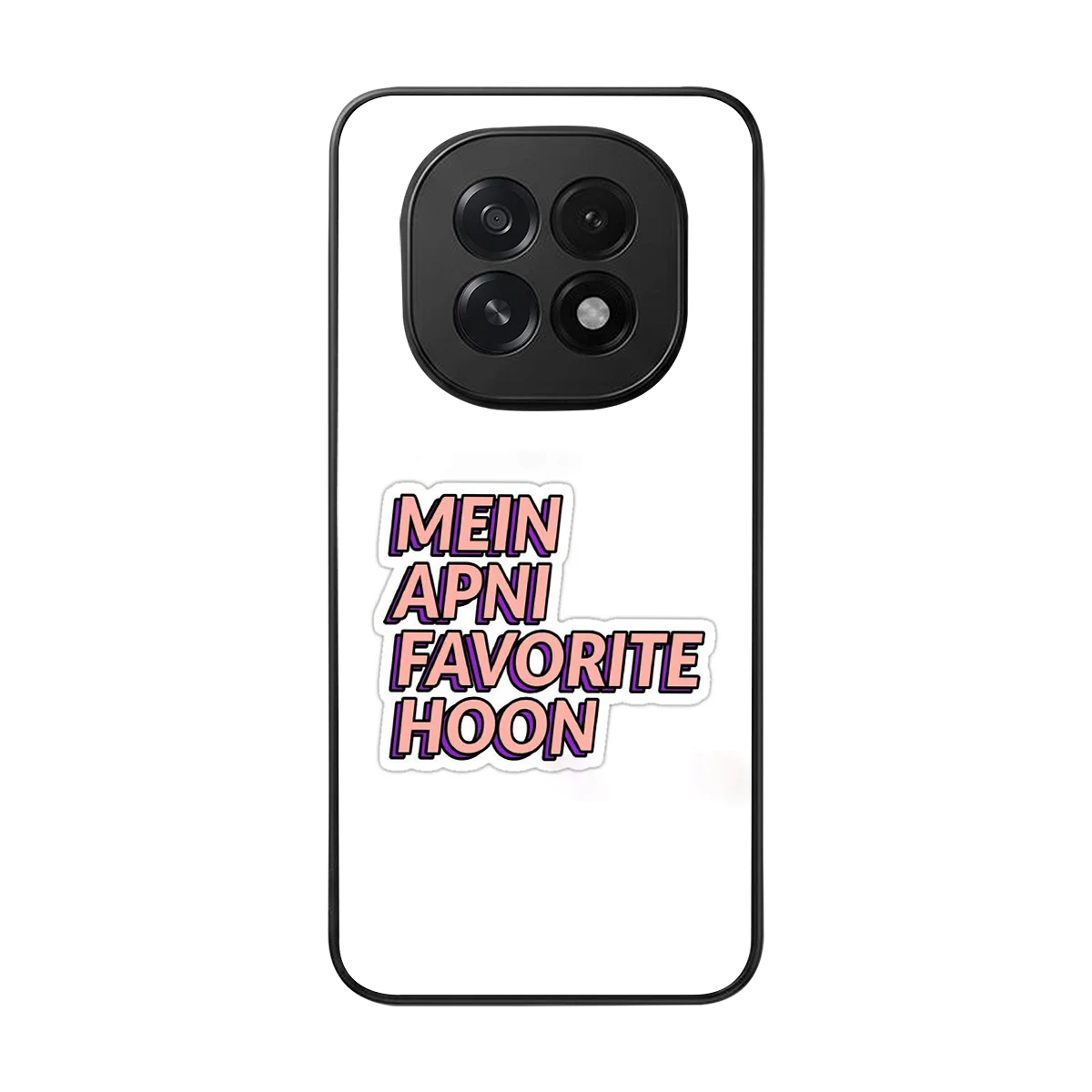 Mein Apni Fevorite Hoon back phone cover | glass case for oppo f29 5g