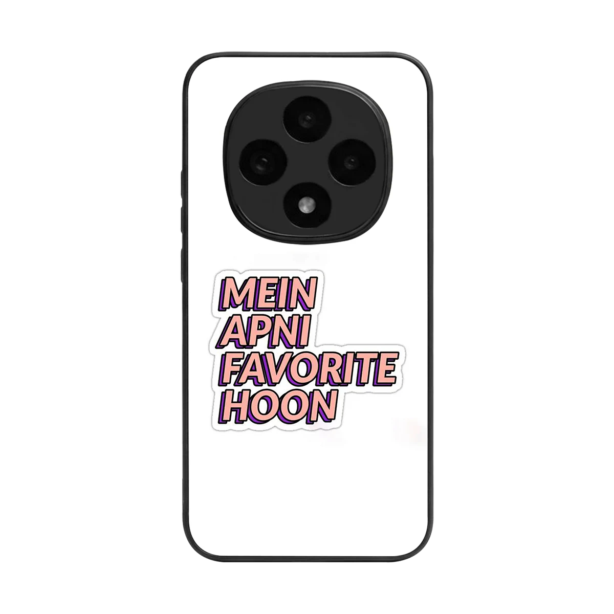 Mein Apni Fevorite Hoon back phone cover | glass case for oppo f31 pro 5g