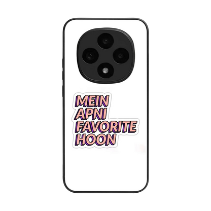 Mein Apni Fevorite Hoon back phone cover | glass case for oppo f31 pro 5g
