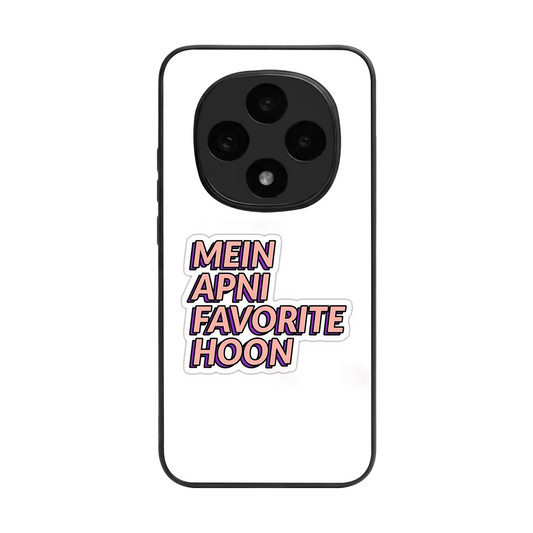Mein Apni Fevorite Hoon back phone cover | glass case for oppo f31 pro 5g