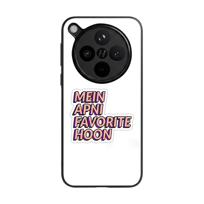 Mein Apni Fevorite Hoon back phone cover | glass case for oppo find x8