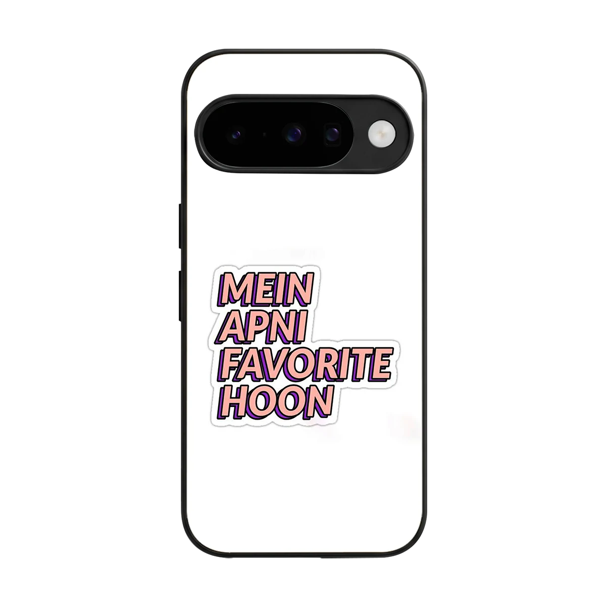 Mein Apni Fevorite Hoon back phone cover | glass case for google pixel 10