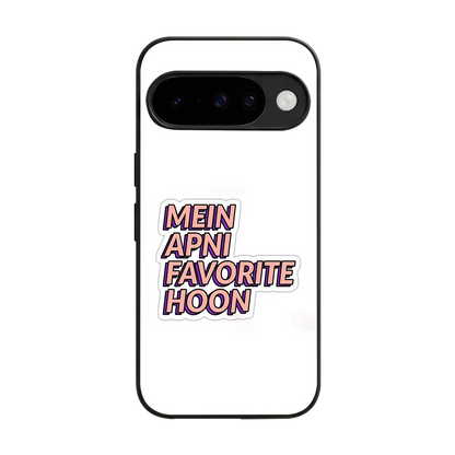 Mein Apni Fevorite Hoon back phone cover | glass case for google pixel 10