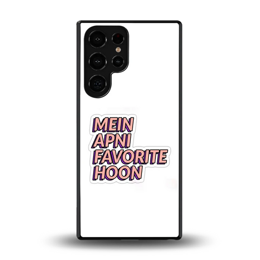 Mein Apni Fevorite Hoon back phone cover | glass case for samsung galaxy s26 ultra