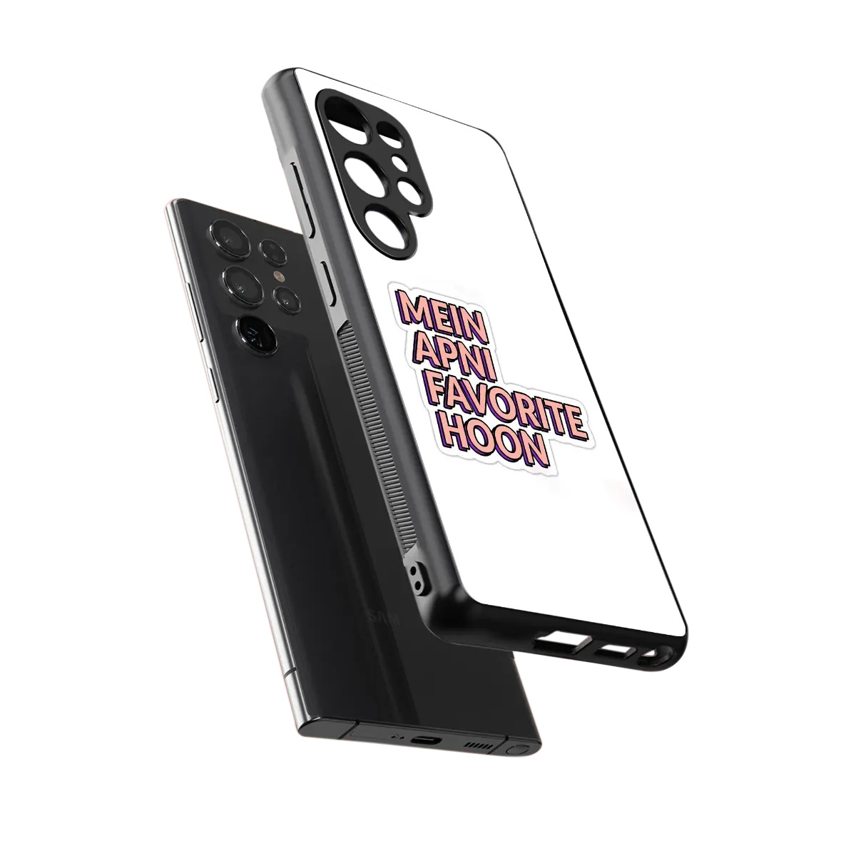 Mein Apni Fevorite Hoon sleek samsung galaxy s25 ultra cover with tempered glass back and TPU edges