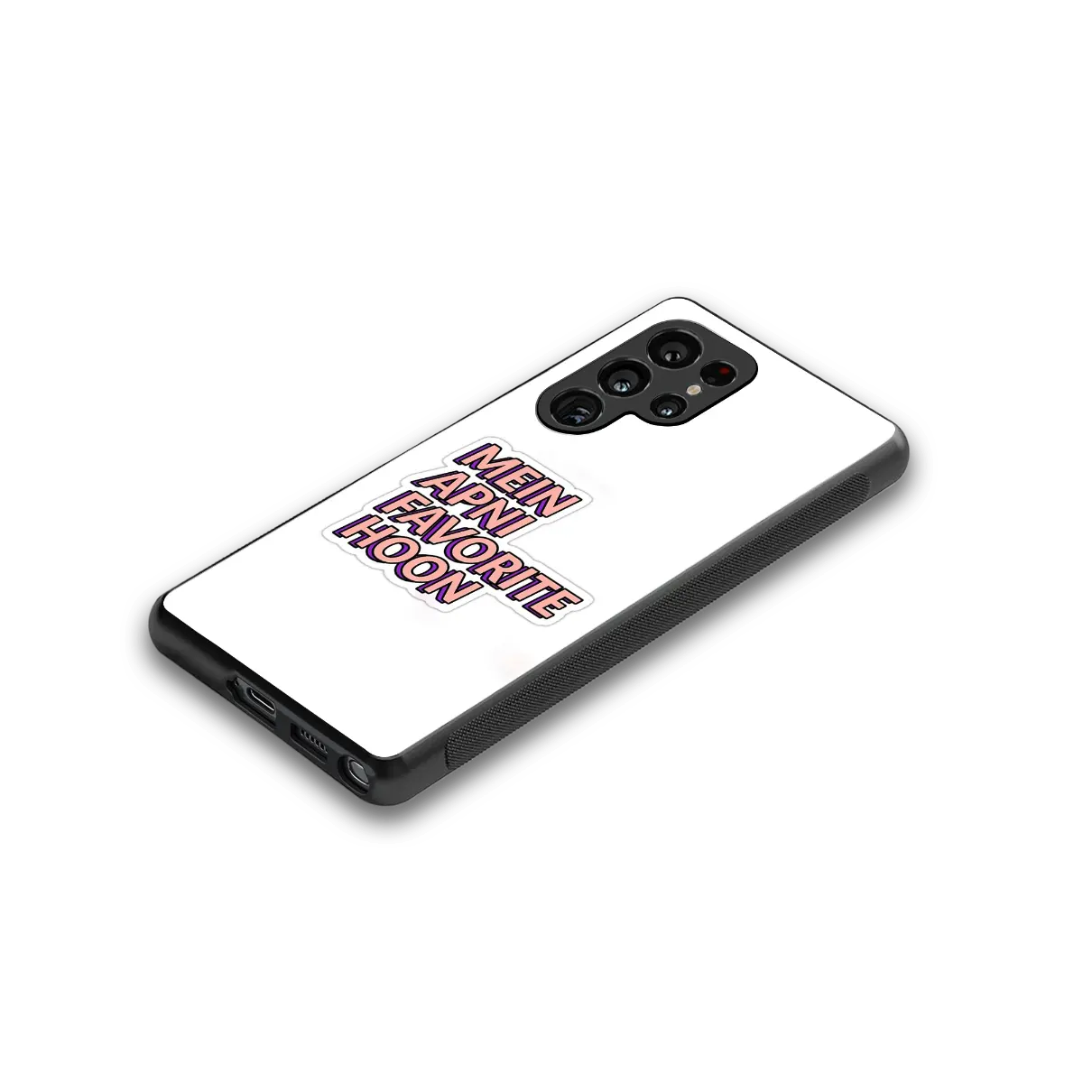 Mein Apni Fevorite Hoon stylish phone case for samsung galaxy s25 ultra | glossy glass and slim fit
