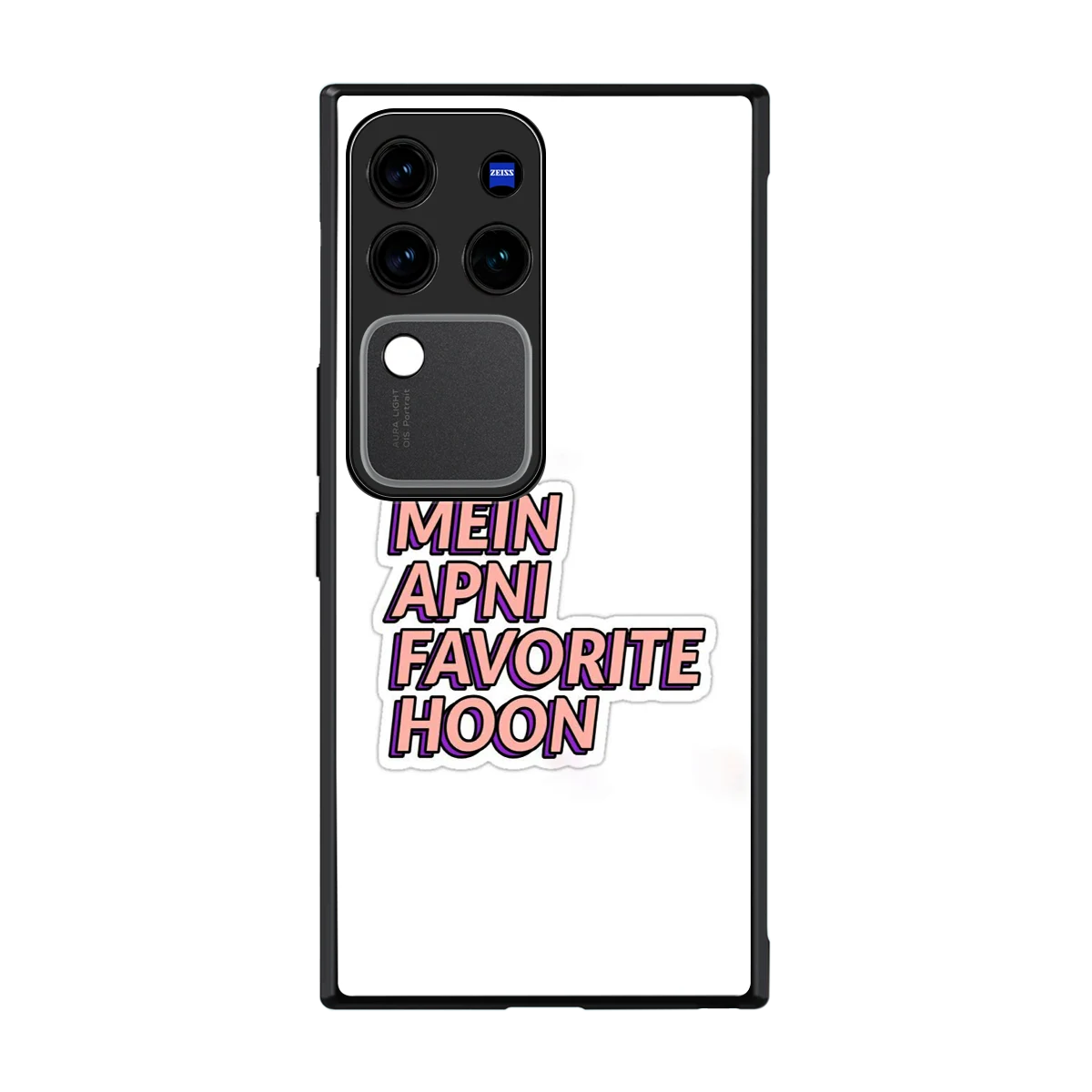 Mein Apni Fevorite Hoon back phone cover | glass case forvivo v30 pro