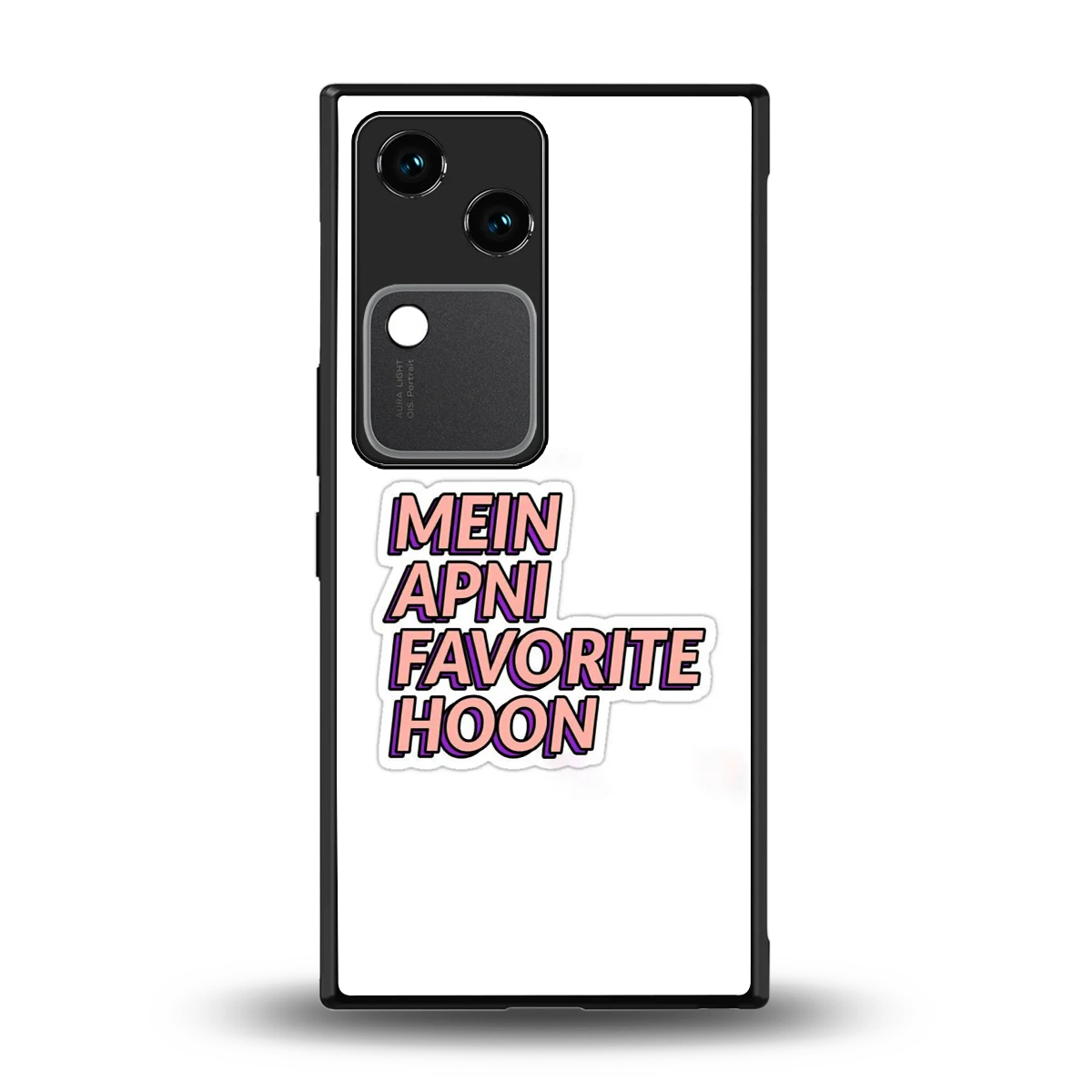 Mein Apni Fevorite Hoon back phone cover | glass case for vivo v30