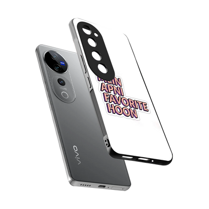 Mein Apni Fevorite Hoon sleek vivo v40 pro cover with tempered glass back and TPU edges