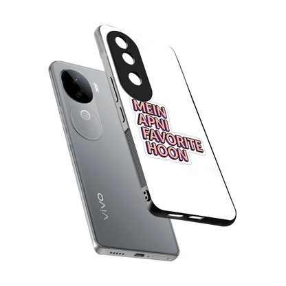Mein Apni Fevorite Hoon sleek vivo v40e cover with tempered glass back and TPU edges