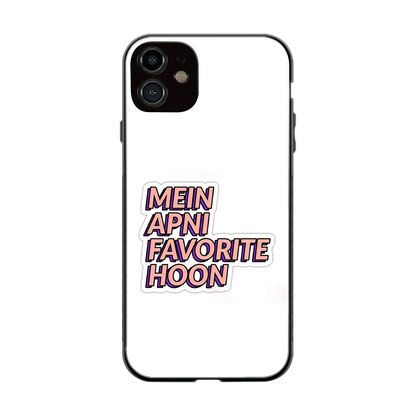 Mein Apni Fevorite Hoon back phone cover | glass case for iphone 12