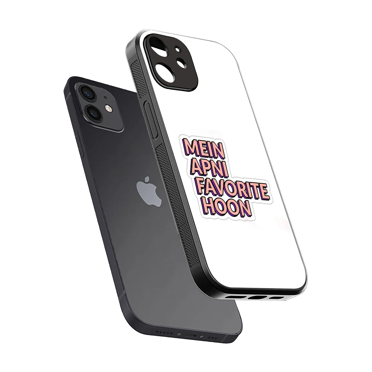 Mein Apni Fevorite Hoon sleek iphone 12 cover with tempered glass back and TPU edges