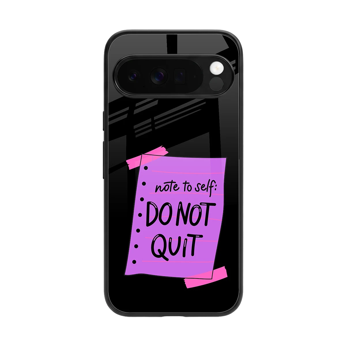 No Not Quit back phone cover | glass case for google pixel 10 pro xl