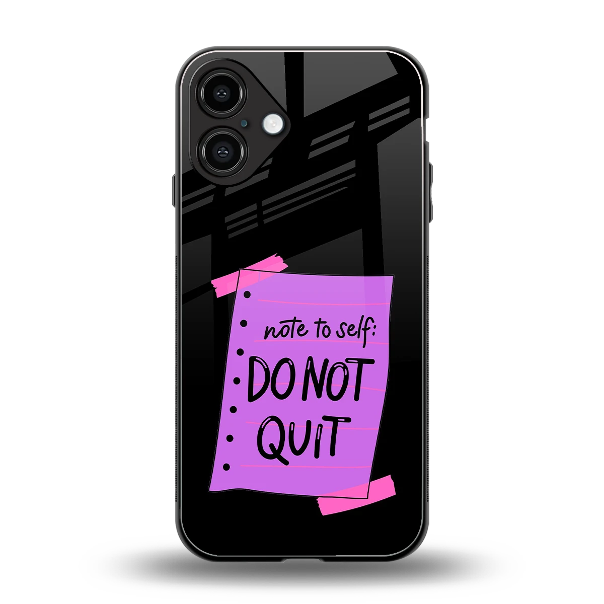 No Not Quit back phone cover | glass case for iphone 16 plus