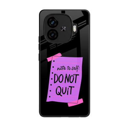 No Not Quit back phone cover | glass case for iqoo neo 10r 5g