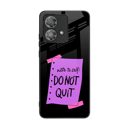 No Not Quit back phone cover | glass case for motorola edge 40 neo 5g