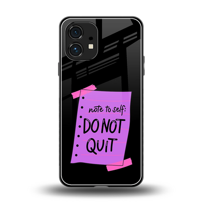 No Not Quit back phone cover | glass case for nothing phone 1