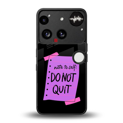 No Not Quit back phone cover | glass case for nothing phone 3
