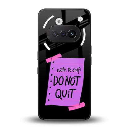 No Not Quit back phone cover | glass case for nothing phone 3a