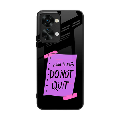 No Not Quit back phone cover | glass case for oneplus nord 2t