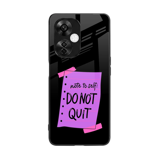 No Not Quit back phone cover | glass case for oneplus nord ce 3 lite