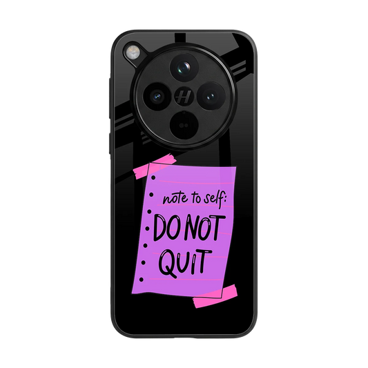 No Not Quit back phone cover | glass case for oppo find x8