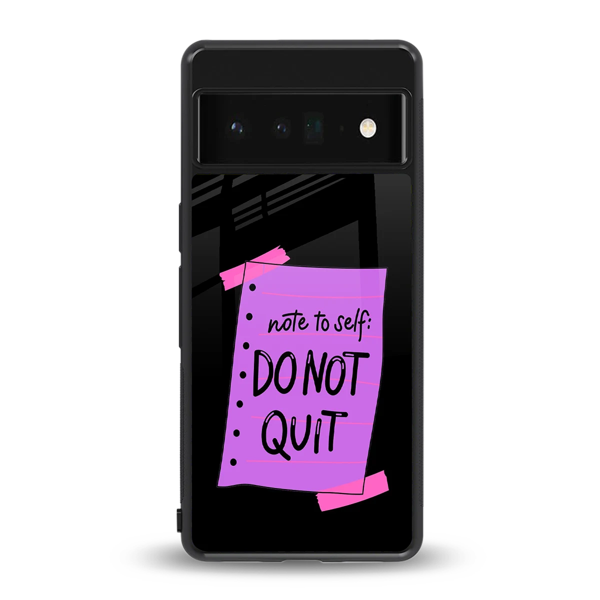 No Not Quit back phone cover | glass case for google pixel 6 pro