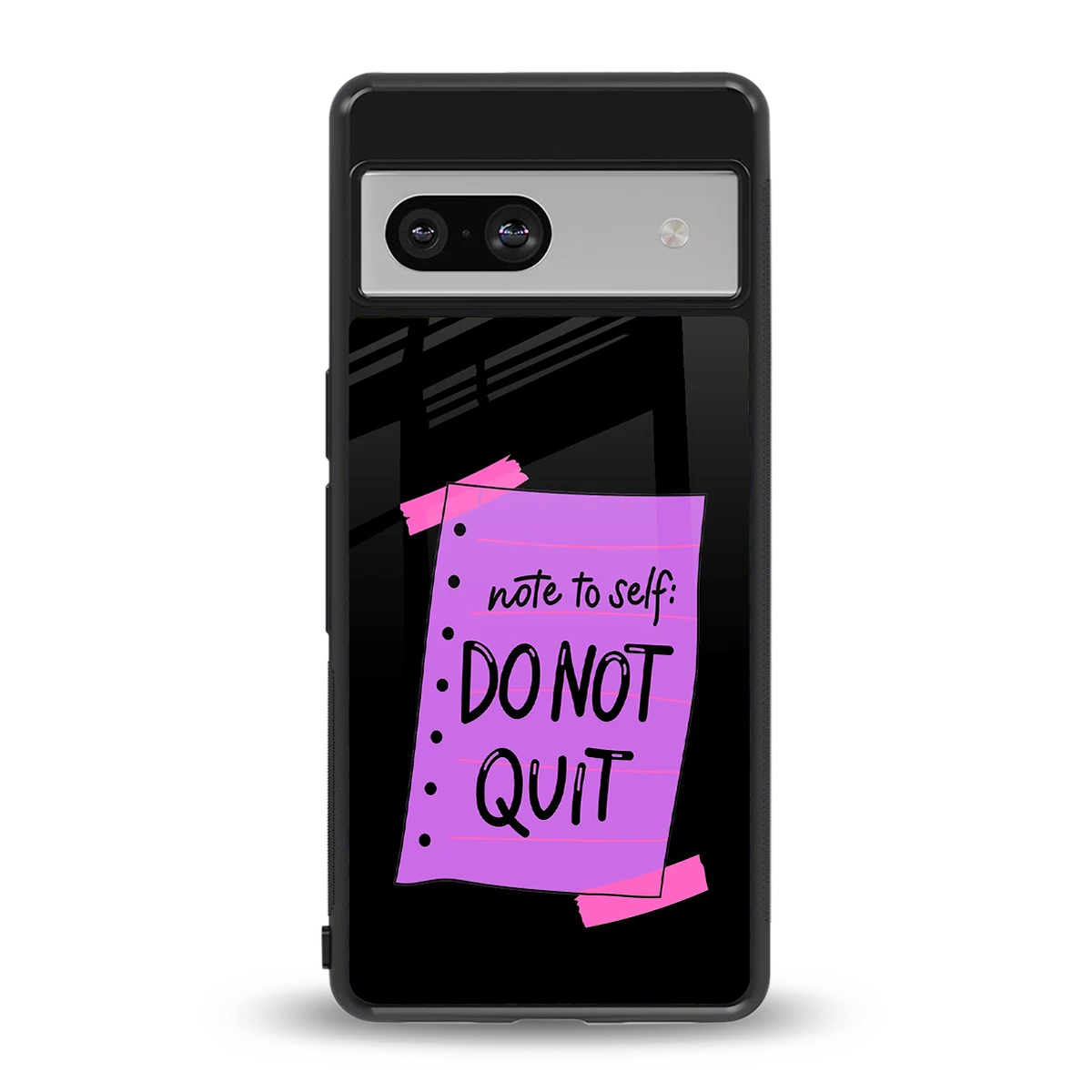 No Not Quit back phone cover | glass case for google pixel 7a