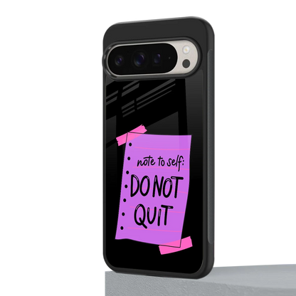 No Not Quit google pixel 9 pro mobile cover | shockproof glass phone case