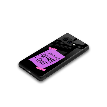 No Not Quit stylish phone case for google pixel 9a | glossy glass and slim fit